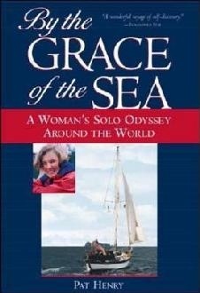 By the Grace of the sea "a woman's solo odyssey around the world"