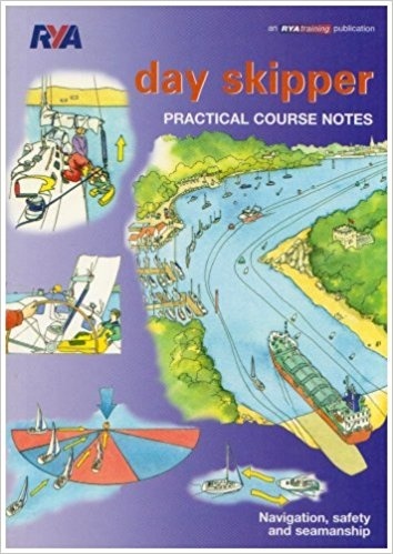 Day Skipper. Practical course notes