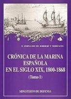 Crónica de la marina española en el siglo XIX, 1800-1868. Tomo I