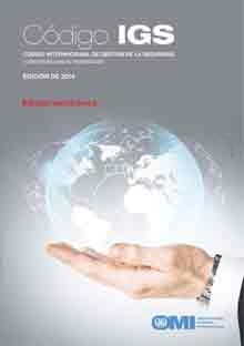 EBOOK- Código IGS. ISM Code with guidelines, 2014 Spanish Edition