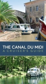 The Canal du Midi "a cruiser's guide"