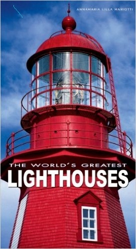 The World's Greatest Lighthouses