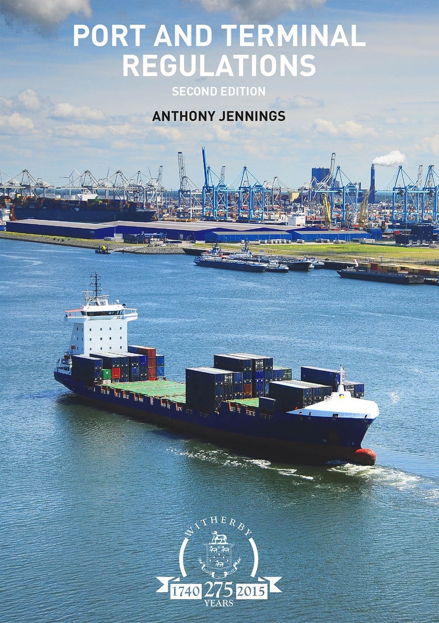Port and Terminal Regulations - Second Edition