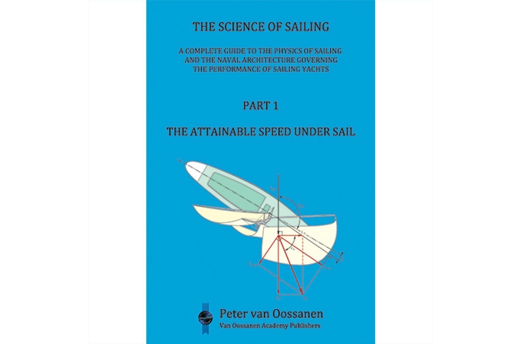 The Science of Sailing Part 1 "The Attainable Speed Under sail"