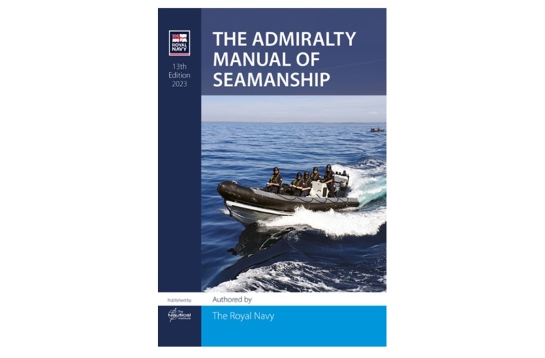 The Admiralty Manual of Seamanship 2023