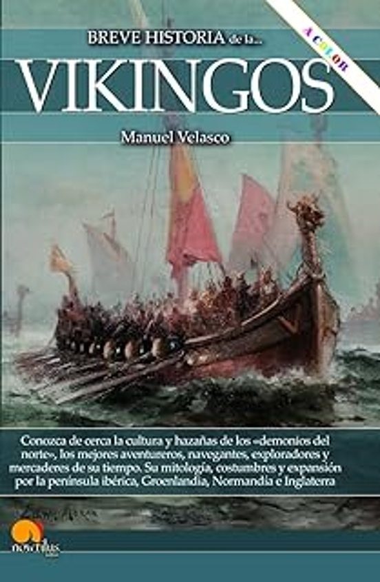 Breve historia de los Vikingos NE COLOR