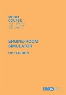Model Course 2.07 Engine-Room Simulator. 2017 Edition