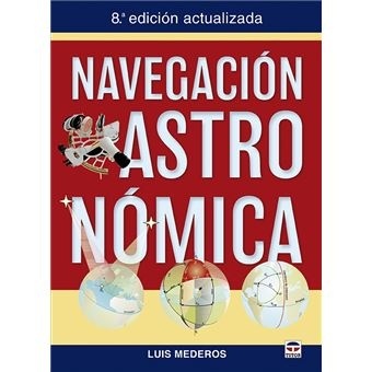 Navegación Astronómica "8ª Edición actualizada"