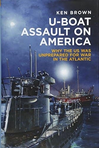 U-Boat Assault on America