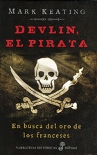Devlin, el pirata "En busca del oro de los franceses"