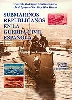Submarinos republicanos en la guerra civil española