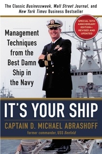 It's Your Ship "Management Techniques from the Best Damn Ship in the Navy (revis"