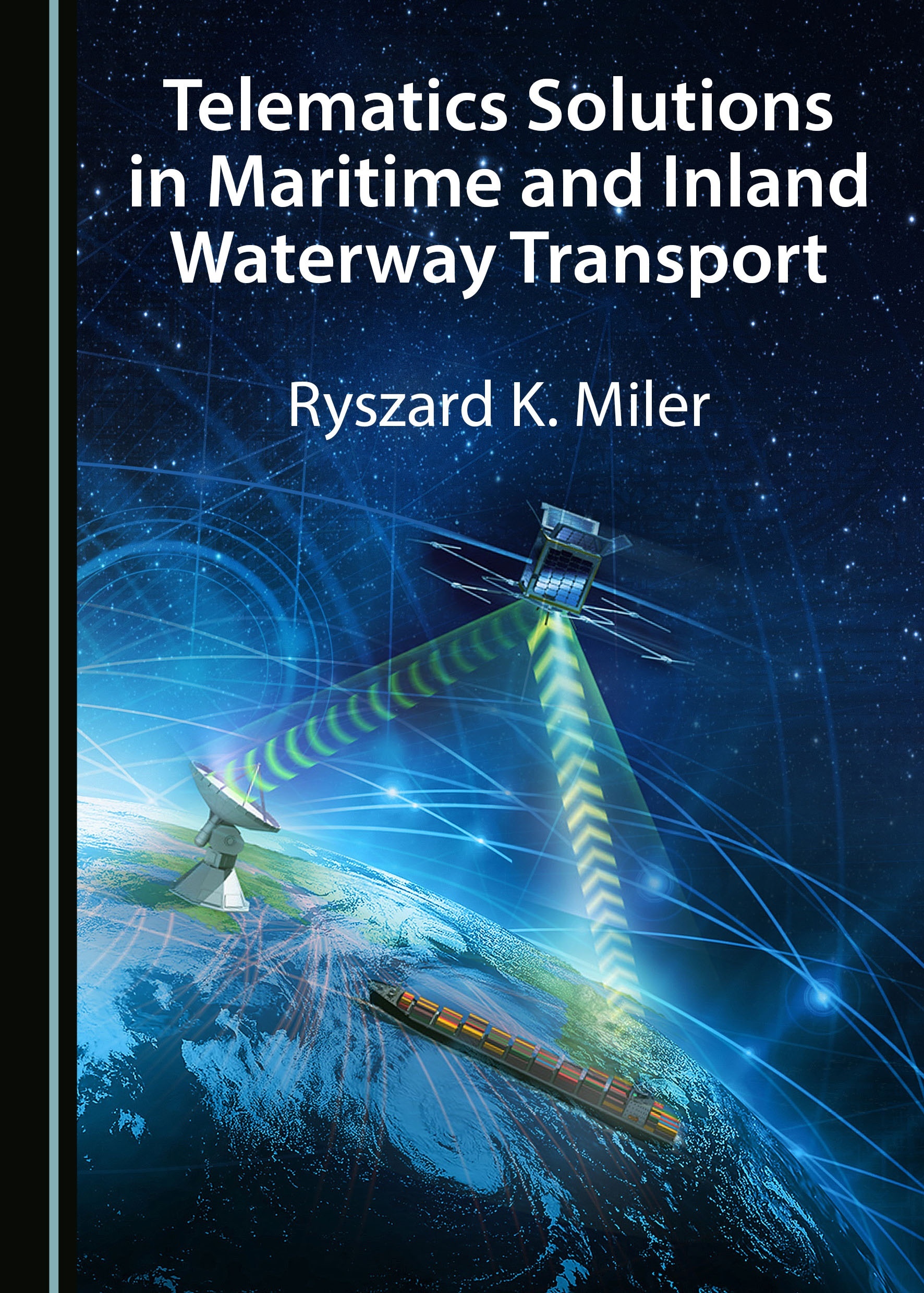 Telematics Solutions in Maritime and Inland Waterwat Transport