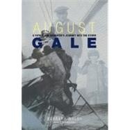 August Gale. A father and daughter's journey into the storm