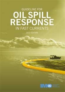 Guideline for oil spill response in fast currents. 2013 edition