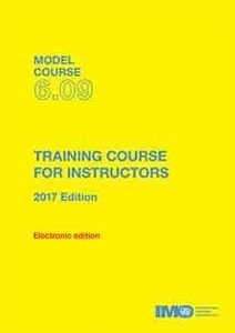 EBOOK Model course 6.09 Training Course for Instructors, 2017 Edition