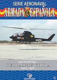 Serie aeronaval Armada Española. 05 Helicóptero Bell Cobra