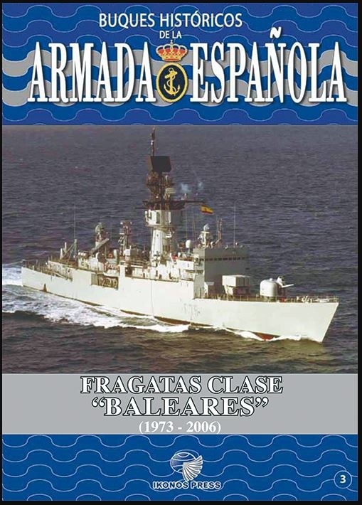 Buques Históricos de la Armada Española clase Baleares "1973-2006"