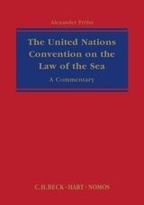 The United Nations Convention on the Law of the Sea "A Commentary"
