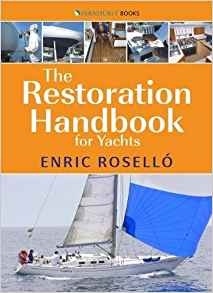 The Restoration Handbook for Yachts.