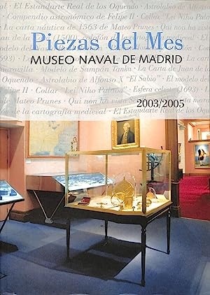 Piezas del mes  Museo Naval de Madrid 2003-2005