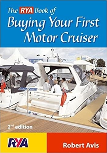 The Rya book of buying your first motor cruiser