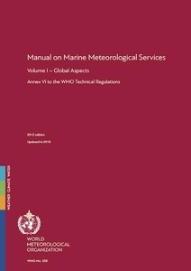 Manual on Marine Meteorological Services Volume I Global Aspects Volume II Regional Aspects "558"