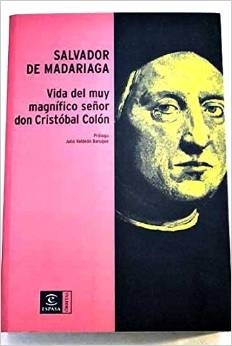 Vida del muy magnífico señor Don Cristobal Colón