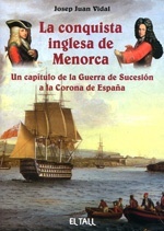 La Conquista inglesa de Menorca