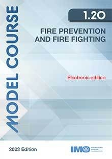 Model Course 1.20 e-reader: Fire Prevention and Fighting 2023 edition