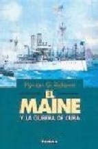 EL MAINE Y LA GUERRA DE CUBA