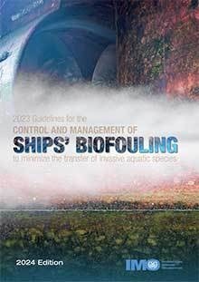 Ships' biofouling control & management, 2024 Edition