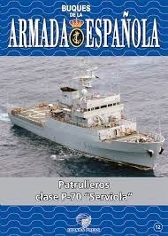 Buques de la Armada Española. Patrulleros clase "Serviola"