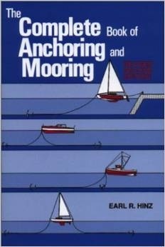 The complete book of anchoring and mooring
