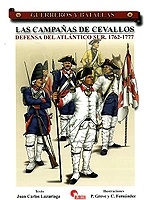 Las Campañas de Cevallos. Defensa del Atlántico Sur. 1762-1777