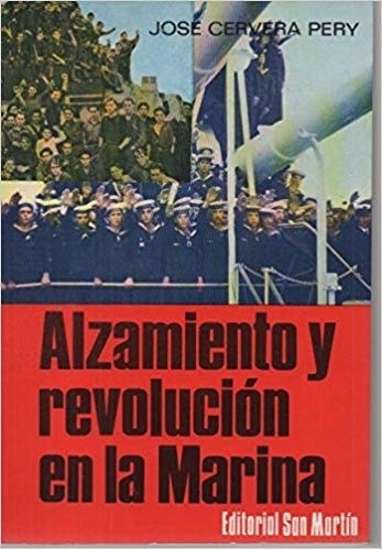Alzamiento y revolución en la Marina