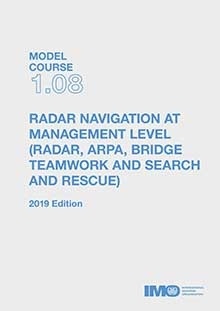 Model course 1.08: Radar Navigation at Management level, 2019 Edition