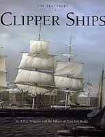 Clipper Ships. The Seafarers
