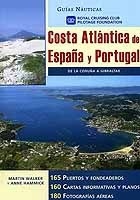 Costa Atlántica de España y Portugal. De La Coruña a Gibraltar. "Guías Náuticas Imray"