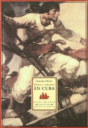 Piratas y corsarios en Cuba