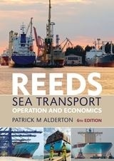 Reeds Sea Transport "Operation and Economics"