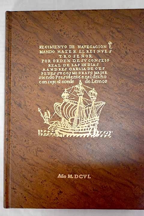 Edición facsímil  del libro Reglamento de navegación de Andrés García Céspedes
