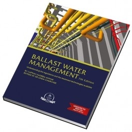 Ballast Water Management "Understanding the regulations and the treatment technologies ava"