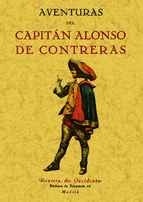 Aventuras del Capitán Alonso de Contreras (Ed. Facsímil)