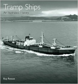 Tramp Ships "an illustrated history"