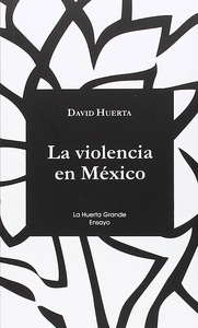 La violencia en Mexico