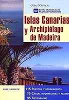 Islas Canarias y Archipiélago de Madeira "Guía Imray"