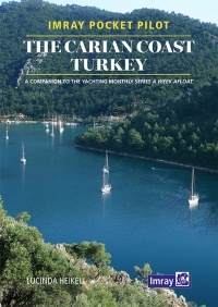 The Carian Coast, Turkey "Imray Pocket Pilot"