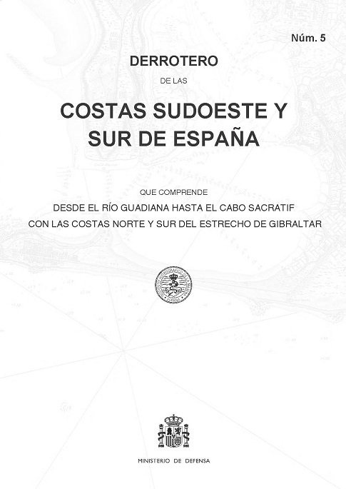 Derrotero 5. 2024 Costas sudoeste y sur de España