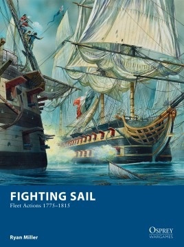 Fighting sail "fleet actions 1775-1815"